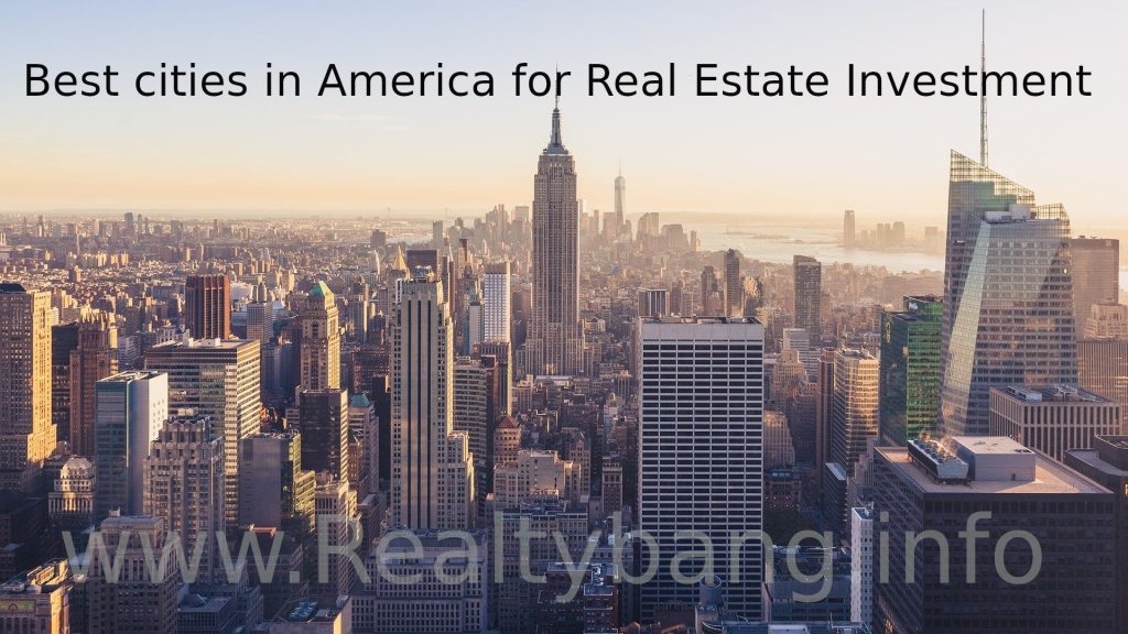 Best cities in America for real estate investment