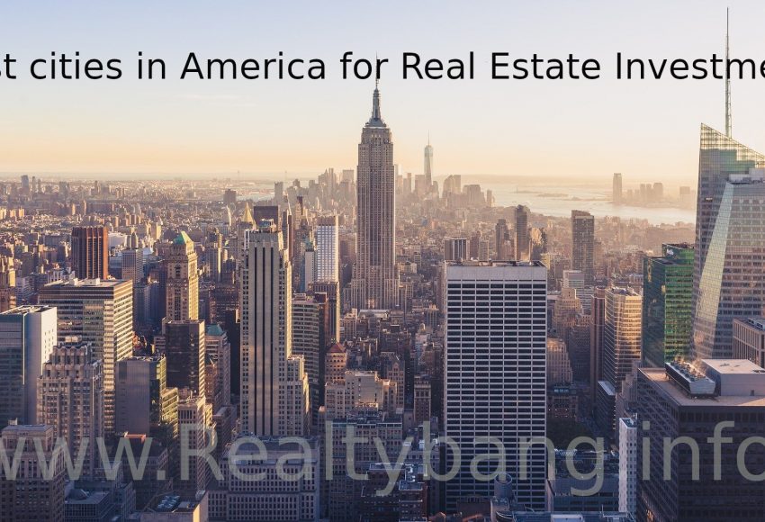 Best cities in America for real estate investment