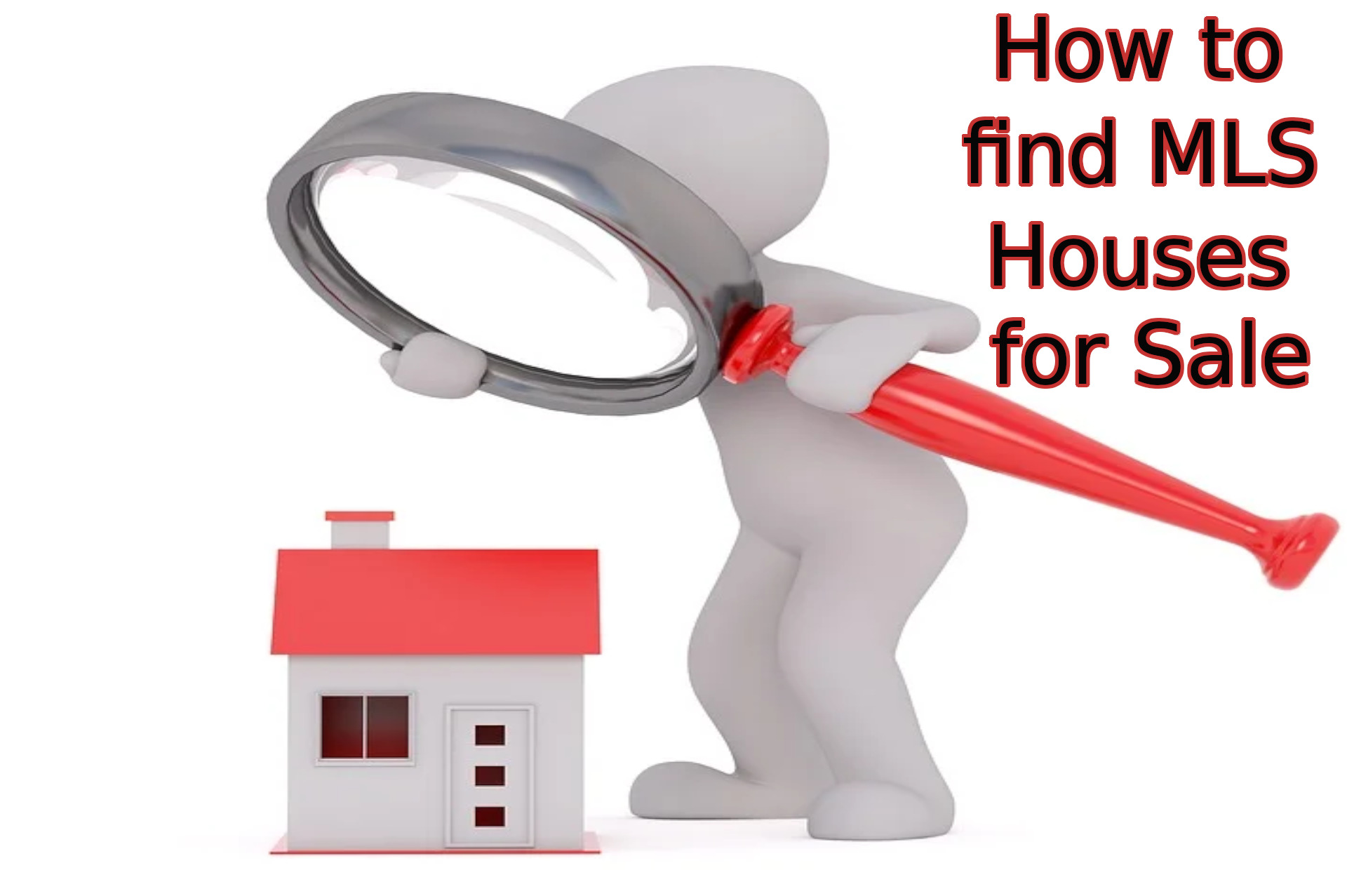 How to find MLS Houses for Sale