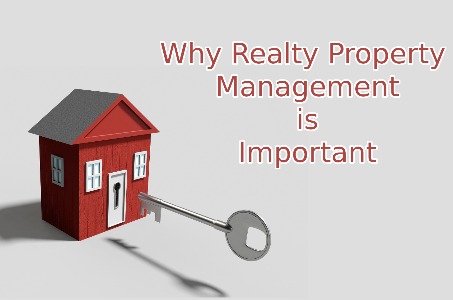 Why Realty Property Management is Important