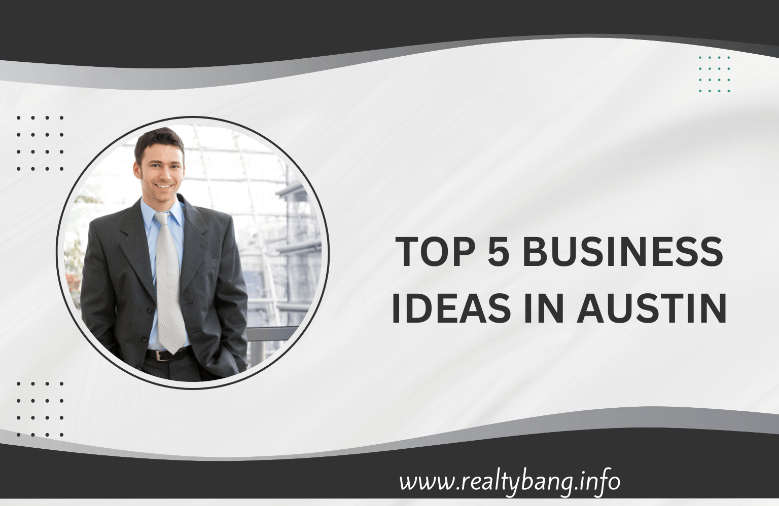 TOP 5 BUSINESS IDEAS IN AUSTIN