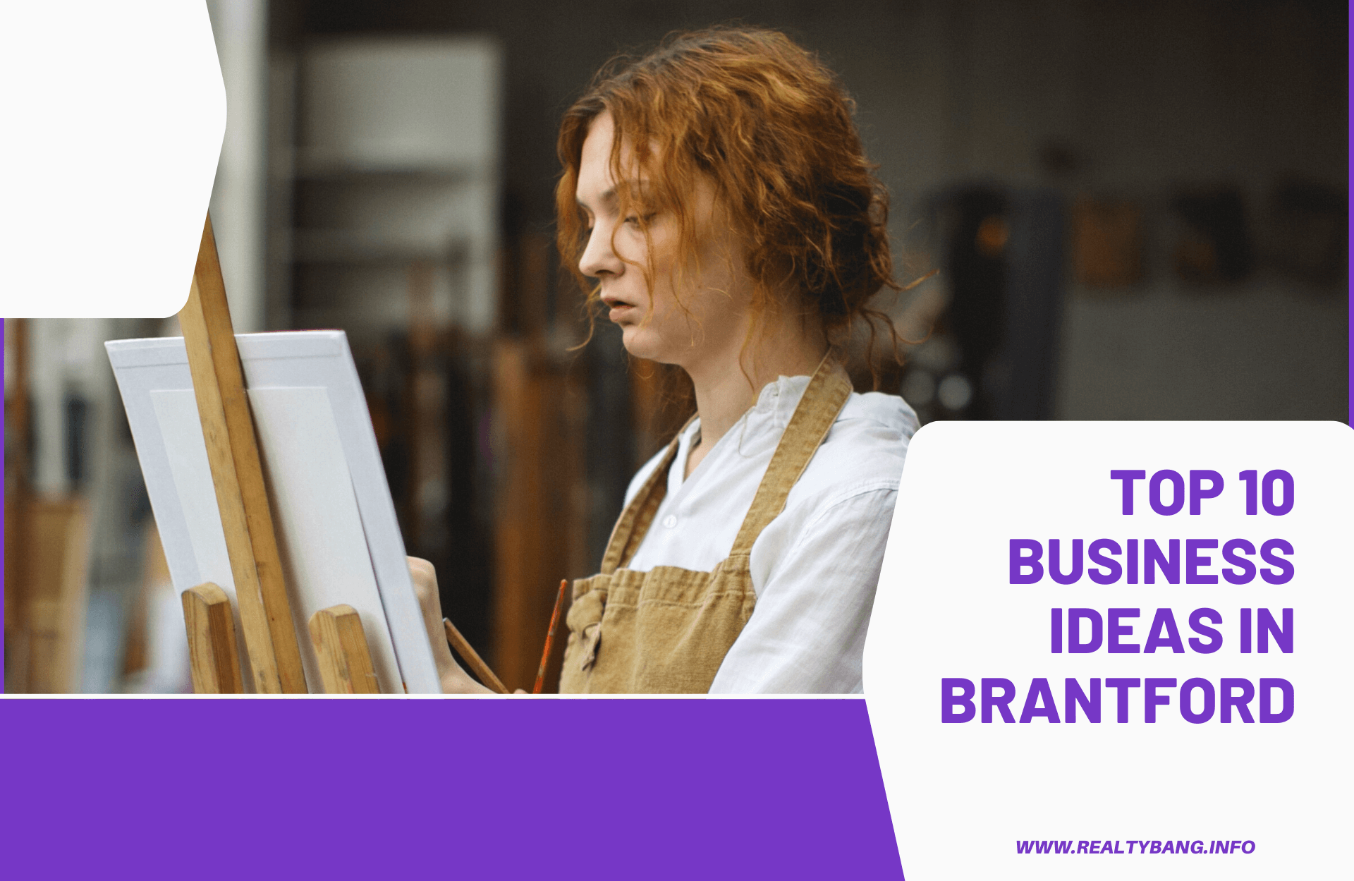 TOP 10 BUSINESS IDEAS IN BRANTFORD