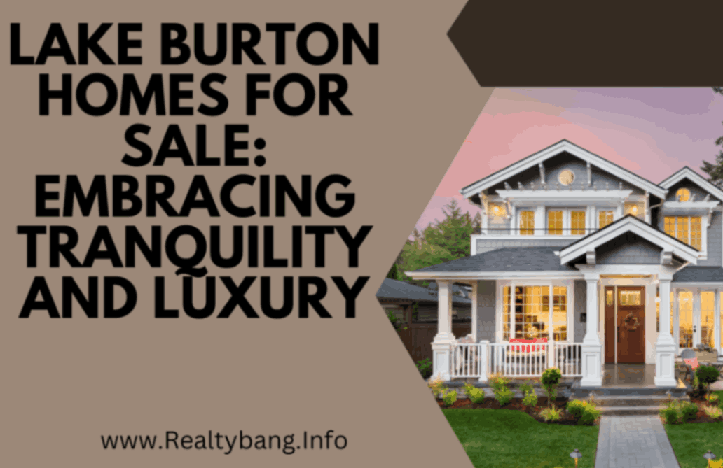 Lake Burton Homes for Sale: Embracing Tranquility and Luxury