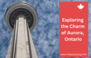 Read more about the article Exploring the Charm of Aurora, Ontario