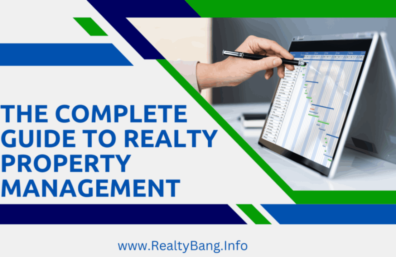 The Complete Guide to Realty Property Management