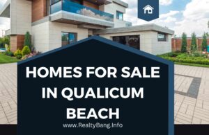 Read more about the article Homes for Sale in Qualicum Beach