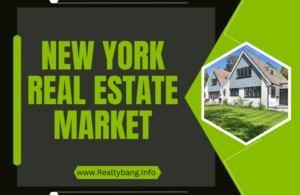 Read more about the article New York Real Estate Market