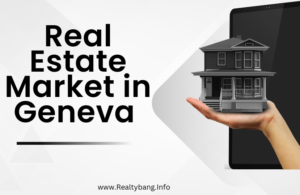 Read more about the article Real Estate Market in Geneva