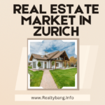 Real Estate Market in Zurich