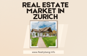 Read more about the article Real Estate Market in Zurich